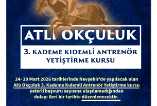 DUYURU | ATLI OKÇULUK 3. KADEME KIDEMLİ ANTRENÖR YETİŞTİRME KURSU İLERİ TARİHE ERTELENMİŞTİR