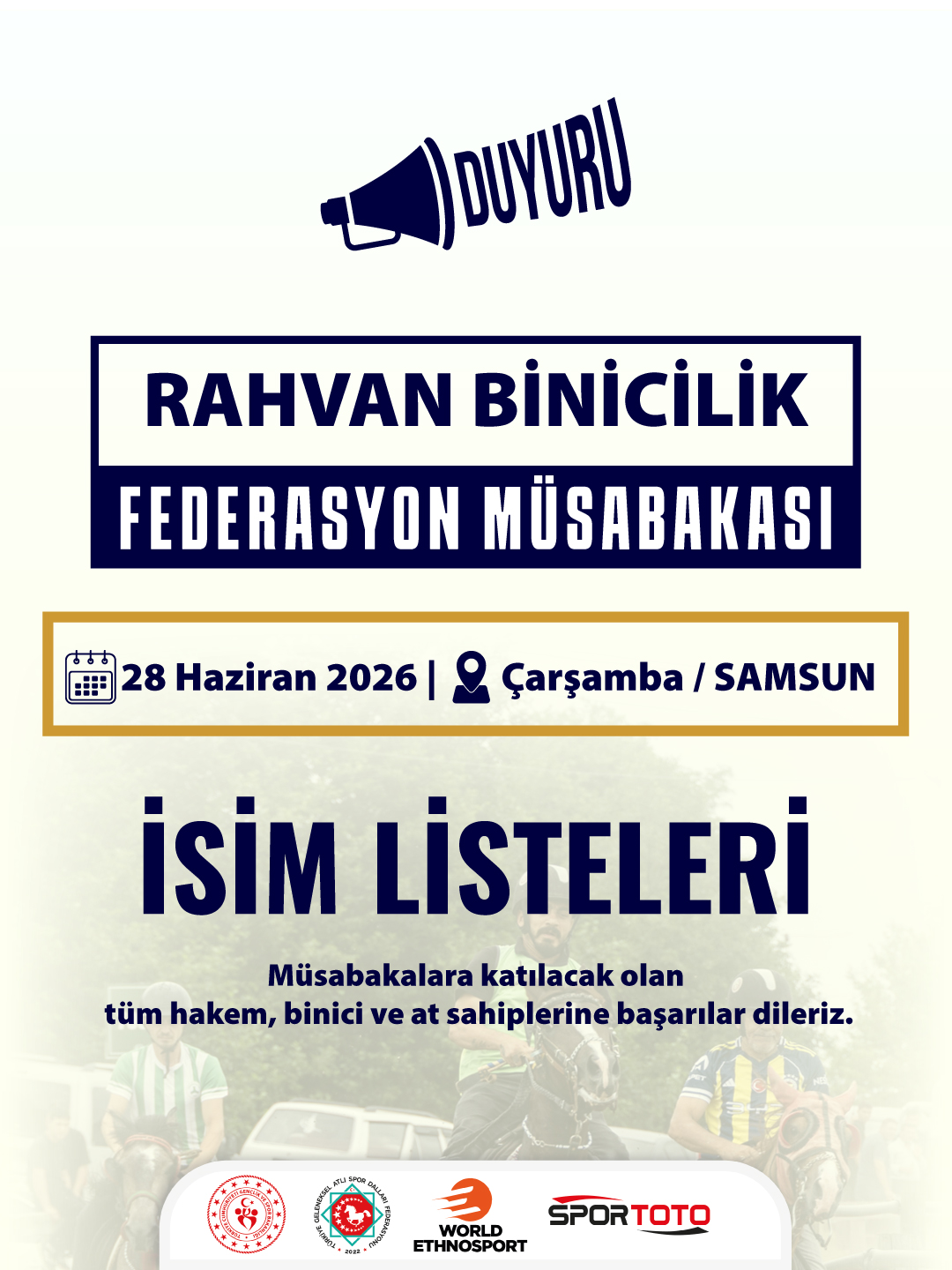 RAHVAN BİNİCİLİK FEDERASYON MÜSABAKASI | Çarşamba / SAMSUN | 28 Haziran 2026 | İSİM LİSTELERİ