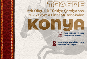 Atlı Okçuluk 2026 Türkiye Şampiyonası Çeyrek Final Müsabakaları | KONYA | 11-12 Temmuz 2026