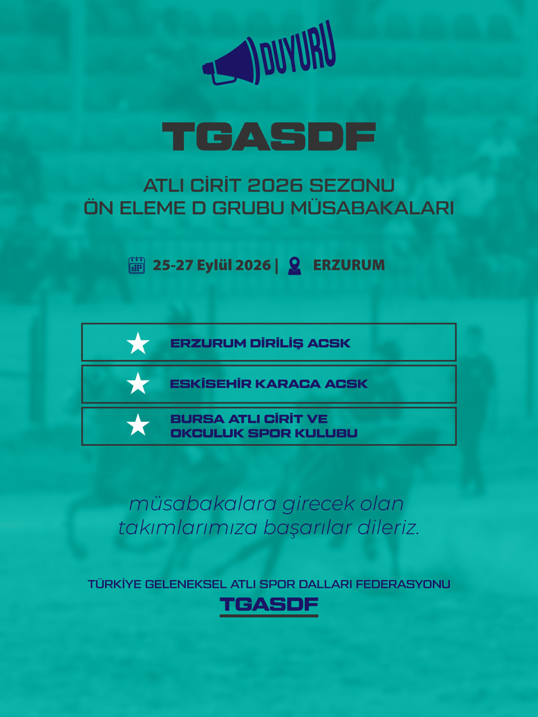 TGASDF Atlı Cirit 2026 Sezonu | Ön Eleme D Grubu Müsabakaları | 25-27 Eylül 2026 | ERZURUM